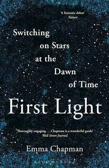First Light : Switching on Stars at the Dawn of Time