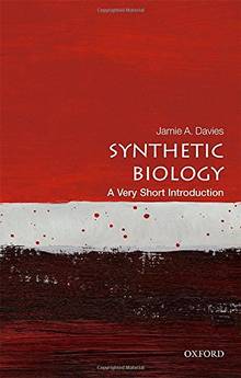 Synthetic Biology: a Very Short Introduction