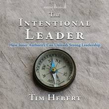 Intentional Leader, The