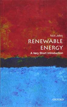 Renewable Energy: a Very Short Introduction