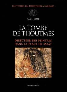 La tombe de Thoutmes