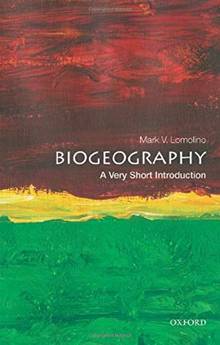 Biogeography: a Very Short Introduction
