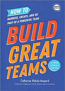Build Great Teams