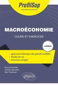 Macroéconomie licence : cours et exercices