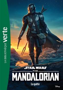 Star Wars The Mandalorian. La quête