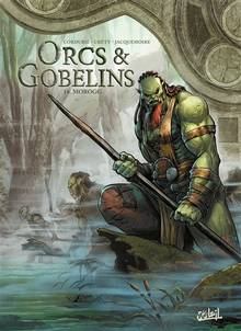 Orcs & gobelins Volume 16, Morogg
