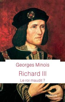 Richard III : Le roi maudit ?