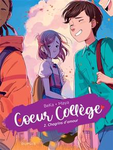 Coeur college : Volume 2, Chagrins d'amour