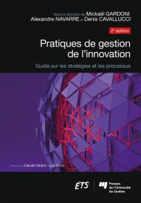 Pratiques de gestion de l'innovation, 2e edition