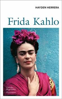 Frida : biographie de Frida Kahlo