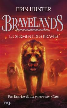 Bravelands, t. 6 : Le serment des braves