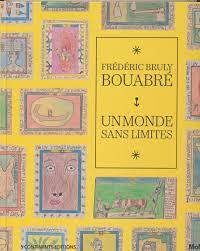 Frédéric Bruly Bouabré : Un monde sans limites