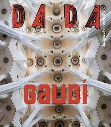Revue Dada, n°264. Gaudi