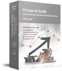 Principes de fiscalité ed 2022 Affaires, placements et situations personnelles