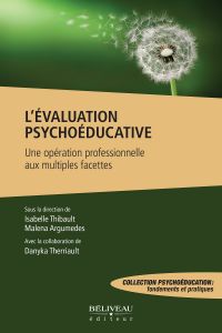 Évaluation psychoéducative - Une opération professionnelle aux multiples facettes