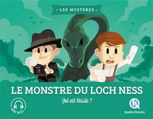 Monstre du Loch Ness : Qui est Nessie ?