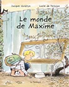 Monde de Maxime, Le