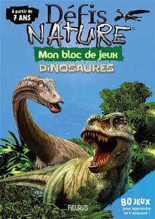 Défis nature : Dinosaures