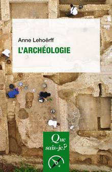 L'archéologie : 2e édition