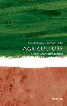 Agriculture: a Very Short Introduction