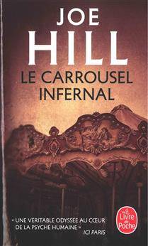 Carrousel infernal, Le