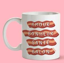 Tasse Oui Manon - Darvee - Amour, Bonheur, Santé, Bacon