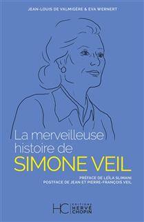 Merveilleuse histoire de Simone Veil, La