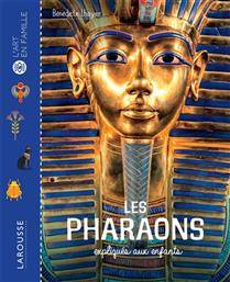 Pharaons expliqués aux enfants, Les
