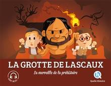 Grotte de Lascaux : la merveille de la préhistoire