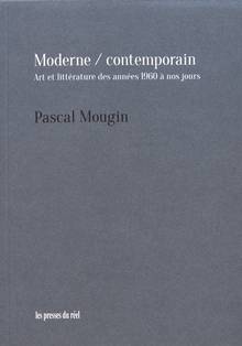 Moderne / contemporain - Art et littérature des années 1960 à nos jours