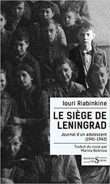 Siège de Leningrad : journal d'un adolescent (1941-1942)