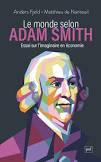 Le monde selon Adam Smith : essai sur l'imaginaire en économieLe monde selon Adam Smith : essai sur l'imaginaire en économie