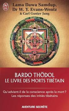Le livre tibétain des morts = Bardo-thödol