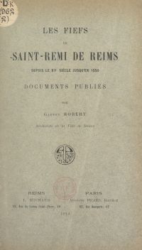 Les fiefs de Saint-Rémi de Reims