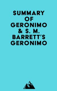 Summary of Geronimo & S. M. Barrett's Geronimo