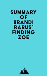 Summary of Brandi Rarus' Finding Zoe
