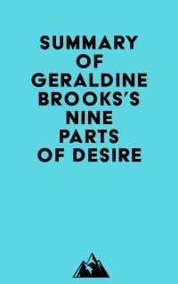 Summary of Geraldine Brooks's Nine Parts of Desire