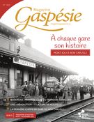 Magazine Gaspésie. no 204, Été 2022