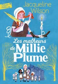 Millie Plume (Tome 1) - Les malheurs de Millie Plume