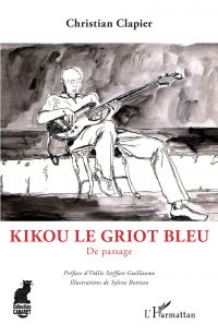 Kikou le Griot bleu